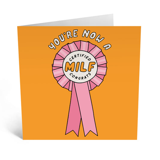 Greeting Card - Certified MILF