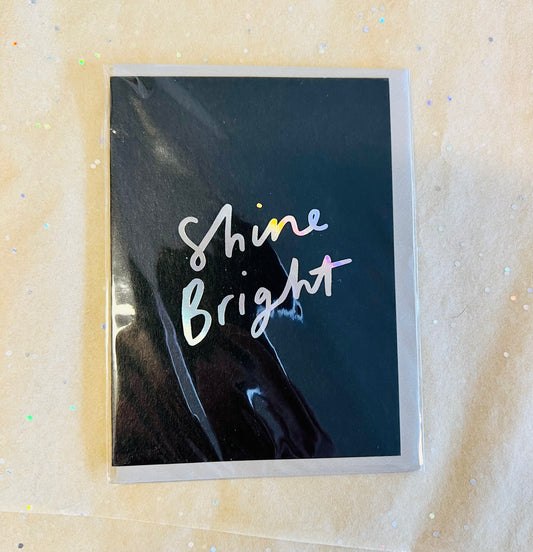 Greeting Card - Mini - Shine